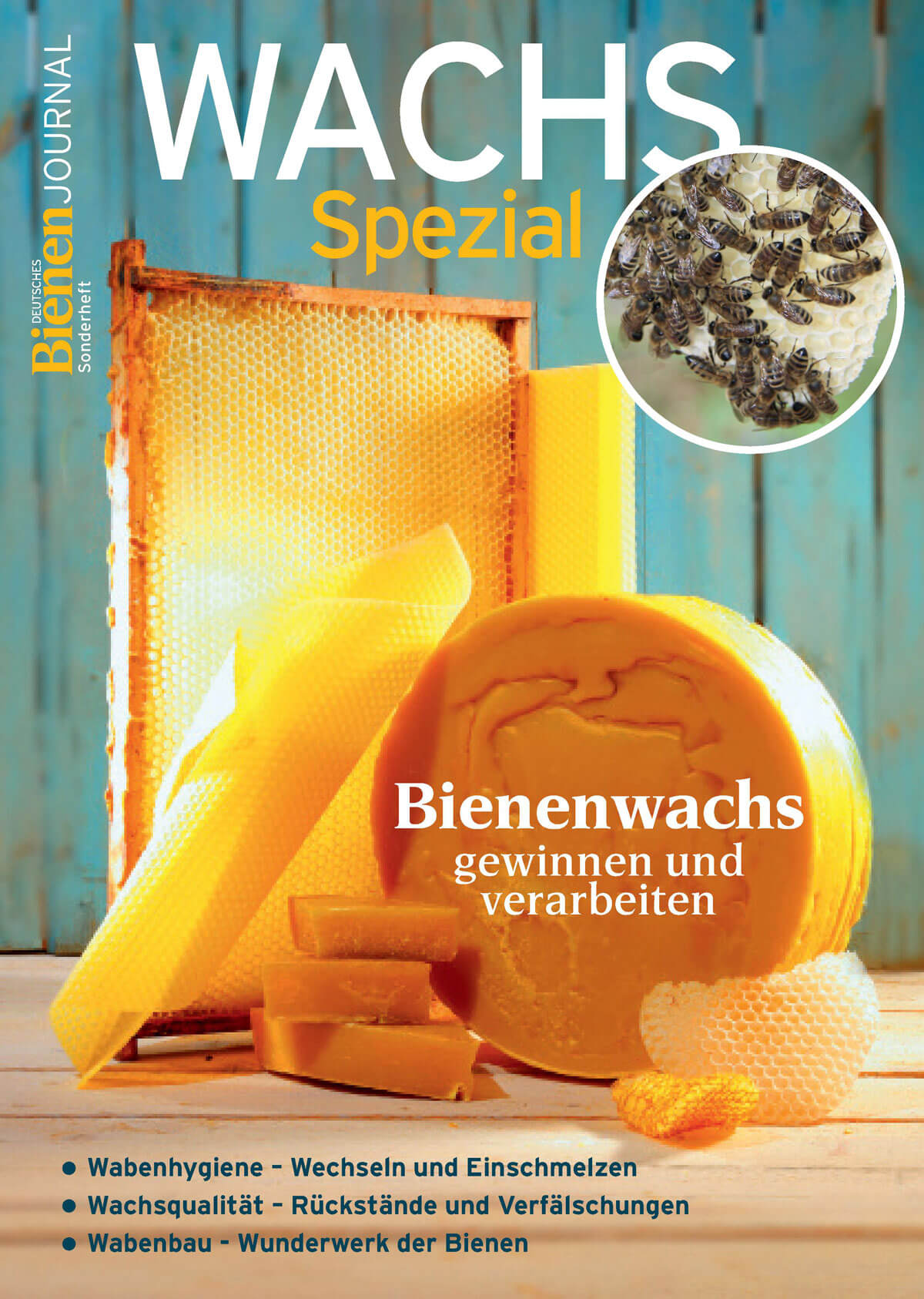 Wachs - Bienen-Journal Spezial